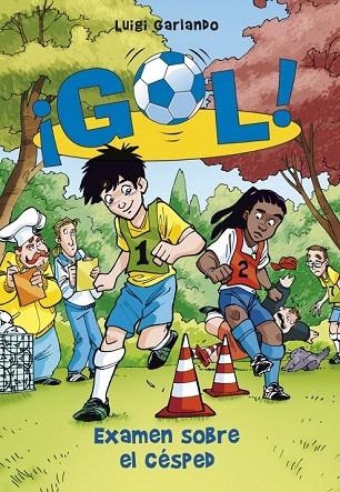 EXAMEN SOBRE EL CÉSPED (GOL 22) | 9788415580607 | GARLANDO, LUIGI | Llibreria La Gralla | Librería online de Granollers
