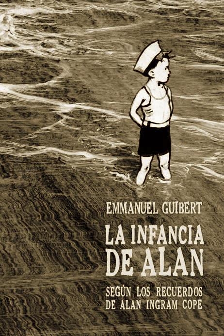 INFANCIA DE ALÁN, LA | 9788415530190 | GUIBERT, EMMANUEL | Llibreria La Gralla | Llibreria online de Granollers