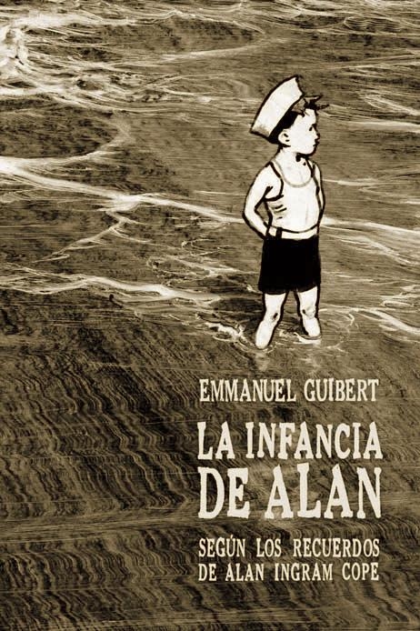 INFANCIA DE ALÁN, LA | 9788415530190 | GUIBERT, EMMANUEL | Llibreria La Gralla | Librería online de Granollers