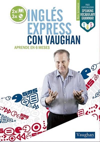 INGLÉS EXPRESS CON VAUGHAN NIVEL INTERMEDIO | 9788492879670 | VAUGHAN | Llibreria La Gralla | Librería online de Granollers