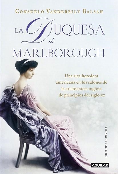 DUQUESA DE MARLBOROUGH, LA | 9788403012868 | VANDERBILT BALSAN, CONSUELO | Llibreria La Gralla | Librería online de Granollers