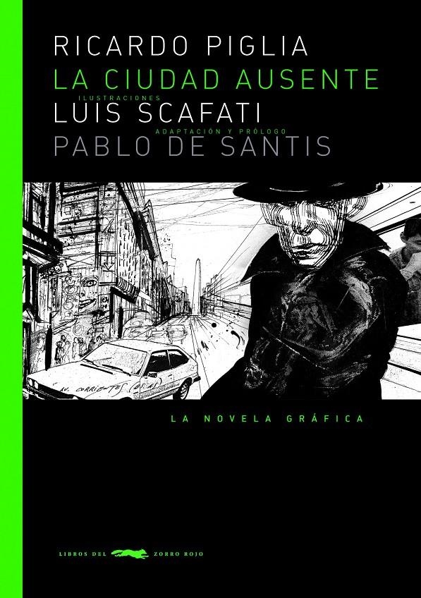 CIUDAD AUSENTE, LA | 9788494104138 | PIGLIA RENZI, RICARDO | Llibreria La Gralla | Librería online de Granollers