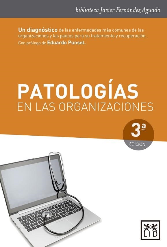 PATOLOGIAS EN LAS ORGANIZACIONES | 9788483560594 | FERNANDEZ AGUADO, JAVIER | Llibreria La Gralla | Llibreria online de Granollers