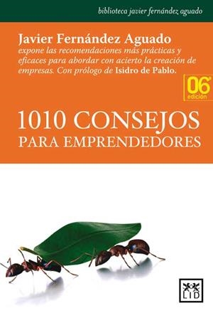 1010 CONSEJOS PARA EMPRENDEDORES | 9788483561478 | FERNANDEZ AGUADO, JAVIER | Llibreria La Gralla | Librería online de Granollers
