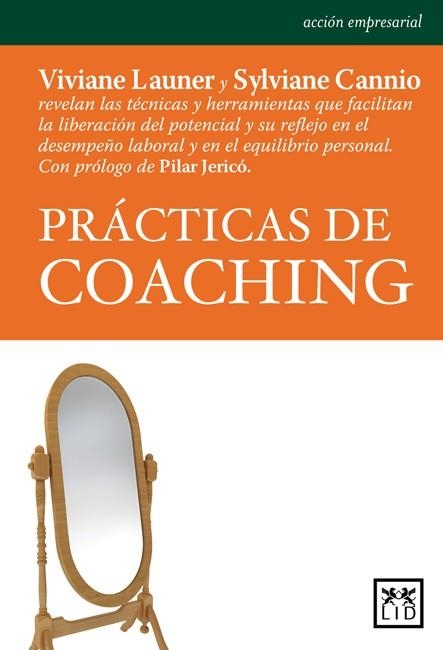 PRACTICAS DE COACHING | 9788483560808 | LAUNER, VIVIANE; CANNIO, SYLVIANE | Llibreria La Gralla | Librería online de Granollers