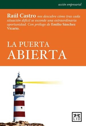 PUERTA ABIERTA, LA | 9788483561027 | CASTRO RODRIGUEZ, RAUL | Llibreria La Gralla | Librería online de Granollers