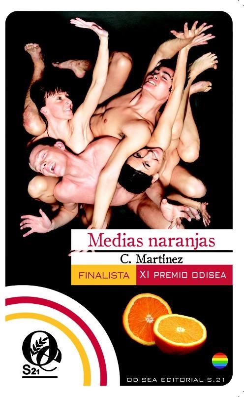 MEDIAS NARANJAS (FINALISTA XI PREMIO ODISEA) | 9788492609154 | MARTINEZ, C. | Llibreria La Gralla | Llibreria online de Granollers
