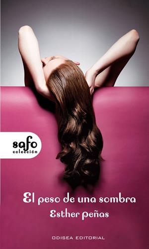 PESO DE UNA SOMBRA, EL | 9788492609895 | PEÑAS, ESTHER | Llibreria La Gralla | Librería online de Granollers