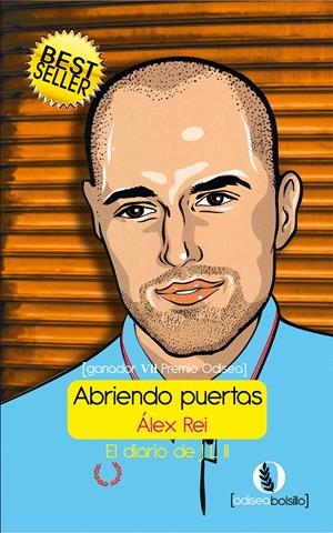 ABRIENDO PUERTAS | 9788415294405 | REI, ALEX | Llibreria La Gralla | Librería online de Granollers