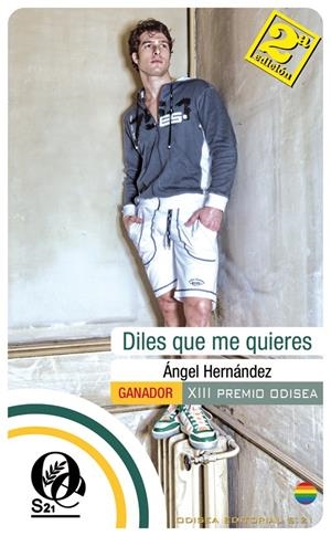 DILES QUE ME QUIERES | 9788415294504 | HERNANDEZ, ANGEL | Llibreria La Gralla | Librería online de Granollers