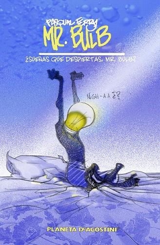MR. BULB | 9788415480938 | FERRY, PASQUAL | Llibreria La Gralla | Librería online de Granollers