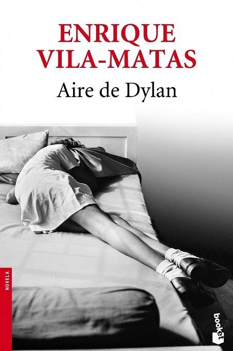 AIRE DE DYLAN (BOOKET NOVELA 2497) | 9788432215629 | VILA-MATAS, ENRIQUE | Llibreria La Gralla | Llibreria online de Granollers