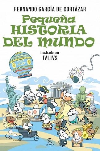 PEQUEÑA HISTORIA DEL MUNDO | 9788467024944 | GARCÍA DE CORTÁZAR, FERNANDO | Llibreria La Gralla | Librería online de Granollers