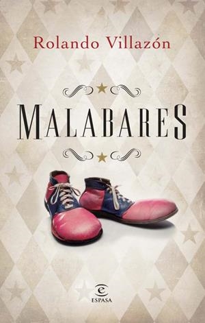 MALABARES | 9788467026467 | VILLAZÓN, ROLANDO | Llibreria La Gralla | Llibreria online de Granollers