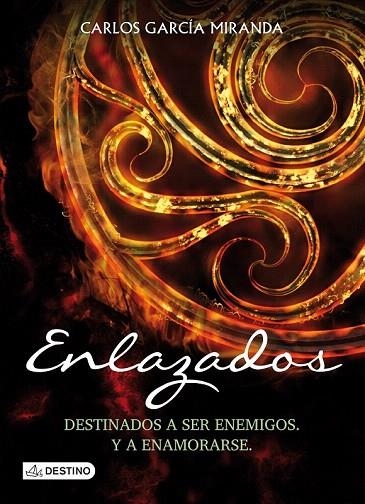 ENLAZADOS | 9788408112525 | GARCÍA MIRANDA, CARLOS  | Llibreria La Gralla | Llibreria online de Granollers