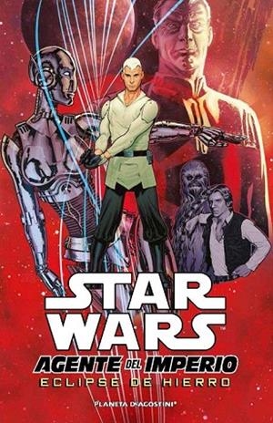 STAR WARS AGENTE DEL IMPERIO 1. ECLIPSE DE HIERRO | 9788415480815 | VARIOS AUTORES | Llibreria La Gralla | Librería online de Granollers
