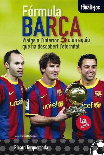 FÓRMULA BARÇA | 9788415403623 | TORQUEMADA, RICARD  | Llibreria La Gralla | Librería online de Granollers