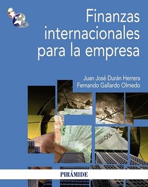 FINANZAS INTERNACIONALES PARA LA EMPRESA | 9788436826432 | DURÁN HERRERA, JUAN JOSÉ/GALLARDO OLMEDO, FERNANDO | Llibreria La Gralla | Librería online de Granollers