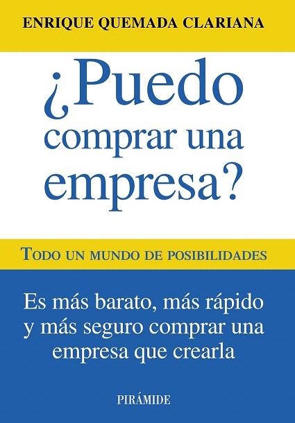 PUEDO COMPRAR UNA EMPRESA | 9788436828900 | QUEMADA CLARIANA, ENRIQUE | Llibreria La Gralla | Librería online de Granollers