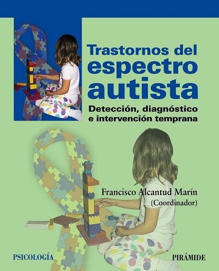 TRASTORNOS DEL ESPECTRO AUTISTA | 9788436827729 | ALCANTUD MARÍN, FRANCISCO | Llibreria La Gralla | Librería online de Granollers