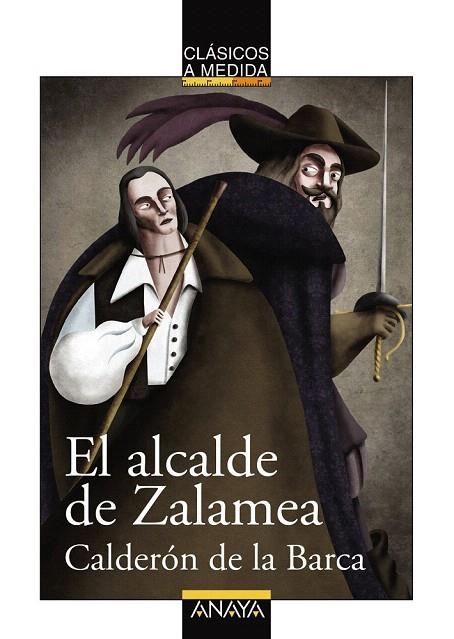 ALCALDE DE ZALAMEA, EL | 9788467840094 | CALDERÓN DE LA BARCA, PEDRO | Llibreria La Gralla | Librería online de Granollers