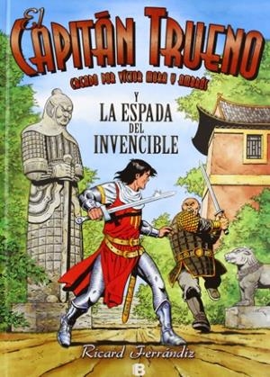 CAPITÁN TRUENO Y LA ESPADA INVENCIBLE, EL | 9788466652841 | FERRÁNDIZ, RICARD | Llibreria La Gralla | Librería online de Granollers