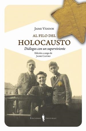 AL FILO DEL HOLOCAUSTO.DIÁLOGOS CON UN SUPERVIVIENTE | 9788493996840 | VÁNDOR, JAIME | Llibreria La Gralla | Librería online de Granollers