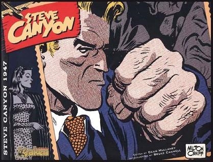 STEVE CANYON 1. 1947 | 9788492534715 | CANIFF, MILTON | Llibreria La Gralla | Llibreria online de Granollers