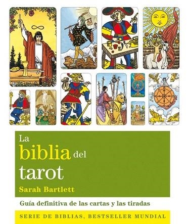 BIBLIA DEL TAROT, LA | 9788484454533 | BARLETT, SARAH | Llibreria La Gralla | Librería online de Granollers