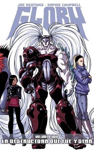 GLORY 1. LA DESTRUCTORA QUE FUÉ Y SERÁ | 9788415225416 | KEATINGE, JOE / CAMPBELL, ROSS | Llibreria La Gralla | Llibreria online de Granollers