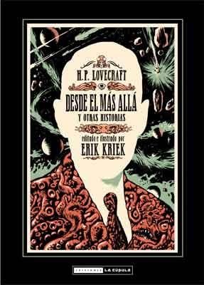 LOVECRAFT : DESDE EL MÁS ALLÁ Y OTRAS HISTORIAS | 9788478339785 | KRIEK, ERIK | Llibreria La Gralla | Librería online de Granollers