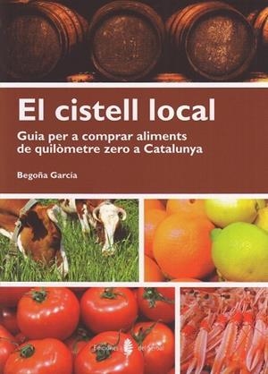 CISTELL LOCAL, EL | 9788476287255 | GARCÍA FERNÁNDEZ, BEGOÑA | Llibreria La Gralla | Librería online de Granollers