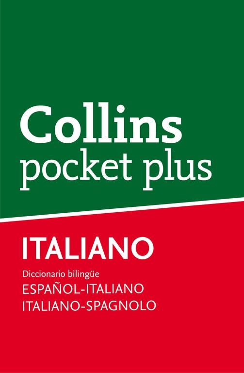 DICCIONARIO COLLINS POCKET PLUS. ESPAÑOL-ITALIANO, ITALIANO-SPAGNOLO | 9788425346699 | Llibreria La Gralla | Llibreria online de Granollers