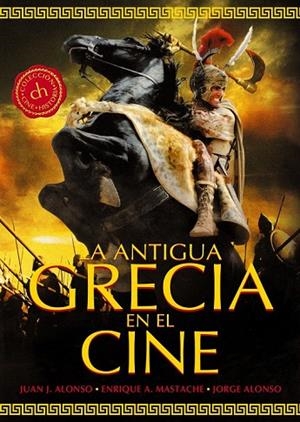 ANTIGUA GRECIA EN EL CINE, LA | 9788415405542 | ALONSO MENÉNDEZ, JUAN JOSÉ | Llibreria La Gralla | Librería online de Granollers