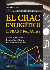 CRAC ENERGÉTICO, EL | 9788499213767 | RIBA ROMEVA, CARLES/SANS ROVIRA, RAMON/TORRENTS PUJADAS, EVA | Llibreria La Gralla | Librería online de Granollers