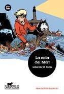 CALA DEL MORT, LA (ELS MISTERIS DE LAURA MARLIN) | 9788483431689 | ST JOHN, LAUREN | Llibreria La Gralla | Llibreria online de Granollers