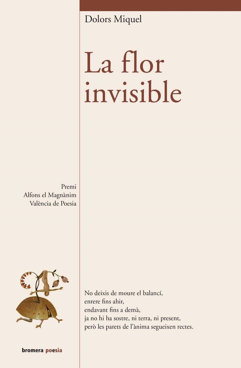 FLOR INVISIBLE, LA | 9788415390350 | MIQUEL, DOLORS | Llibreria La Gralla | Librería online de Granollers