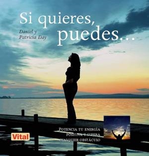 SI QUIERES PUEDES...... | 9788499170411 | DAY, DANIEL; DAY, PATRICIA | Llibreria La Gralla | Librería online de Granollers