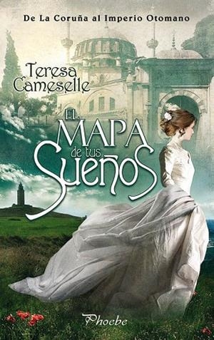 MAPA DE TUS SUEÑOS, EL | 9788415433217 | CAMESELLE RODRÍGUEZ, TERESA | Llibreria La Gralla | Llibreria online de Granollers