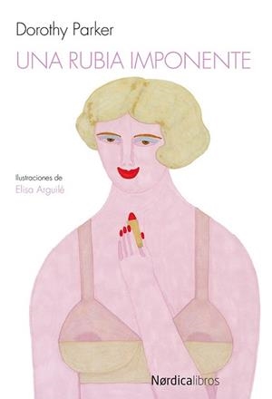 RUBIA IMPONENTE, UNA | 9788415717355 | PARKER, DOROTHY | Llibreria La Gralla | Librería online de Granollers