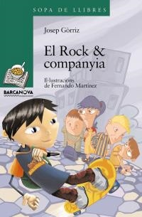 ROCK & COMPANYIA, EL (SOPA DE LLIBRES, 157) | 9788448924744 | GORRIZ, JOSEP | Llibreria La Gralla | Librería online de Granollers