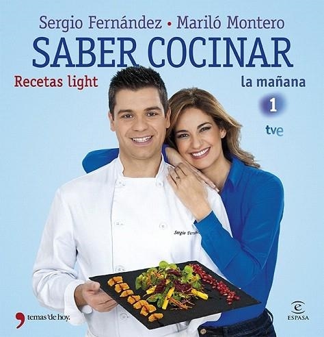 SABER COCINAR. RECETAS LIGHT | 9788499982663 | FERNÁNDEZ, SERGIO; MONTERO, MARILÓ | Llibreria La Gralla | Llibreria online de Granollers
