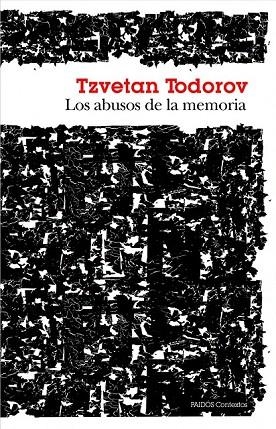 ABUSOS DE LA MEMORIA, LOS | 9788449328619 | TODOROV, TZVETAN | Llibreria La Gralla | Librería online de Granollers