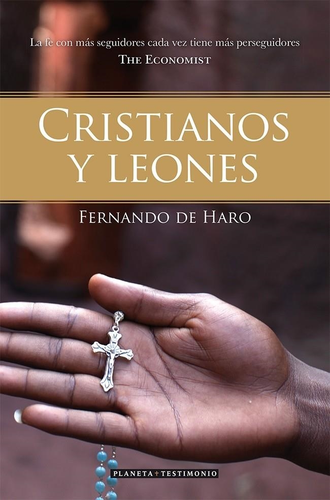 CRISTIANOS Y LEONES | 9788408073628 | HARO, FERNANDO DE | Llibreria La Gralla | Librería online de Granollers