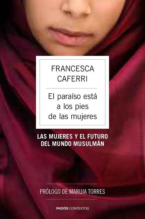 PARAÍSO ESTÁ A LOS PIES DE LAS MUJERES, EL | 9788449328671 | CAFERRI, FRANCESCA | Llibreria La Gralla | Llibreria online de Granollers