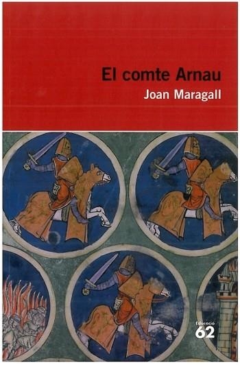 COMTE ARNAU, EL (EDUCAULA 63) | 9788492672783 | MARAGALL, JOAN | Llibreria La Gralla | Llibreria online de Granollers