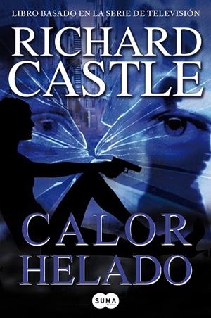 CALOR HELADO | 9788483654903 | CASTLE, RICHARD | Llibreria La Gralla | Librería online de Granollers