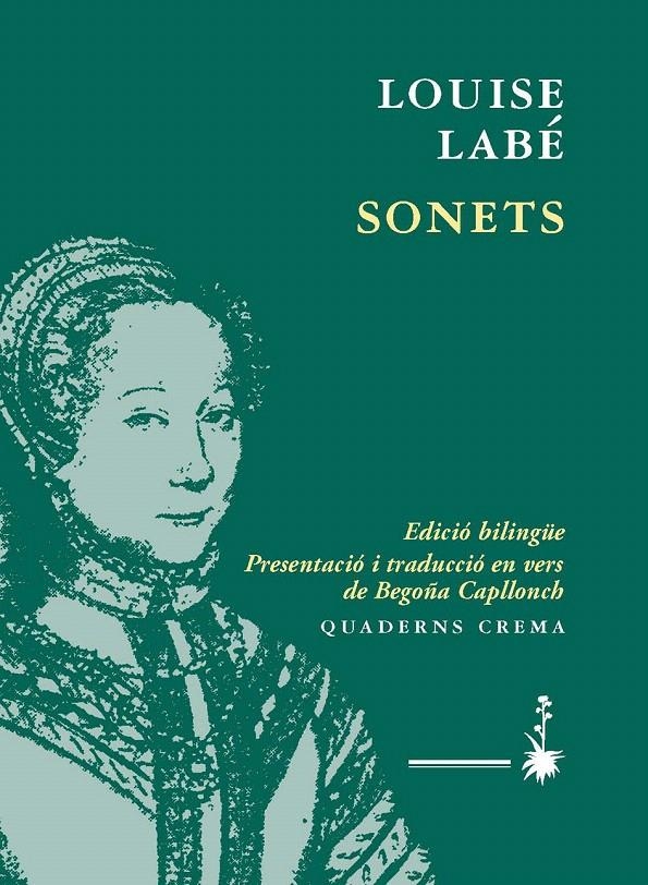 SONETS (EDICIO BILINGÜE CATALÀ/ PORTUGUÉS) | 9788477275060 | LABÉ, LOUISE | Llibreria La Gralla | Llibreria online de Granollers