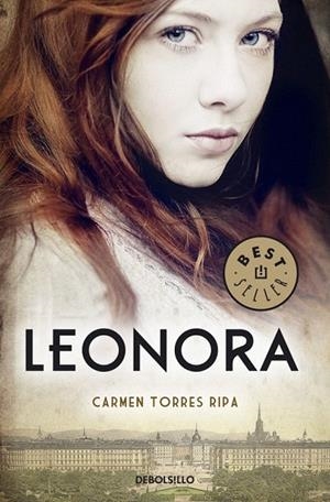 LEONORA (DB BESTSELLER 938/2) | 9788490323113 | TORRES, CARMEN | Llibreria La Gralla | Llibreria online de Granollers