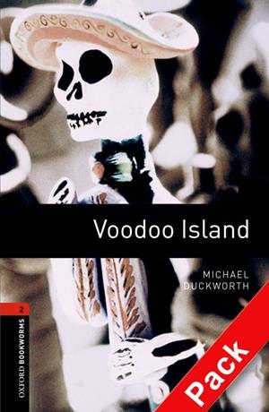 VOODOO ISLAND (OXFORD BOOKWORMS 2) | 9780194790376 | DUCKWORTH, MICHAEL | Llibreria La Gralla | Llibreria online de Granollers